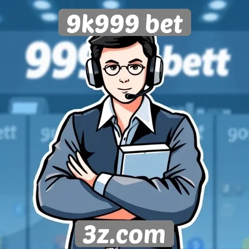 Suporte ao cliente no site 9k999 bet