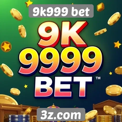 9k999 bet oferece novos jogos de cassino online