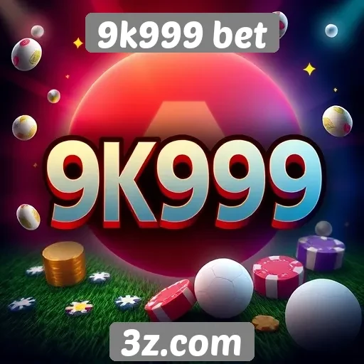 9k999 bet oferece diversas opções de jogos online